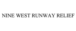 NINE WEST RUNWAY RELIEF trademark