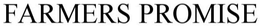 FARMERS PROMISE trademark