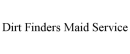 DIRT FINDERS MAID SERVICE trademark