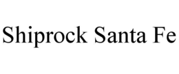 SHIPROCK SANTA FE trademark