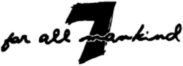 7 FOR ALL MANKIND trademark