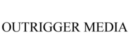 OUTRIGGER MEDIA trademark