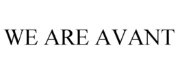 WE ARE AVANT trademark