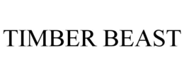 TIMBER BEAST trademark