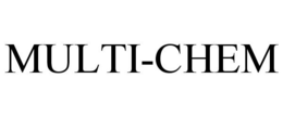 MULTI-CHEM trademark