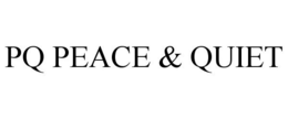 PQ PEACE & QUIET trademark