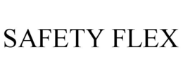 SAFETY FLEX trademark