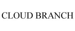 CLOUD BRANCH trademark