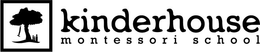 KINDERHOUSE MONTESSORI SCHOOL trademark