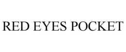 RED EYES POCKET trademark