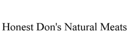 HONEST DON'S NATURAL MEATS trademark