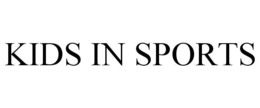 KIDS IN SPORTS trademark