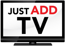 JUST ADD TV trademark