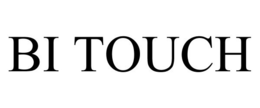 BI TOUCH trademark