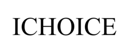 ICHOICE trademark
