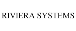 RIVIERA SYSTEMS trademark