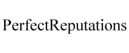 PERFECTREPUTATIONS trademark