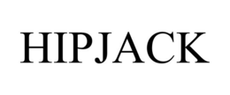HIPJACK trademark