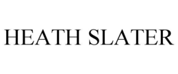 HEATH SLATER trademark