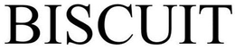 BISCUIT trademark