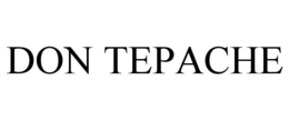 DON TEPACHE trademark