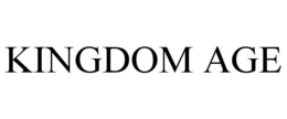KINGDOM AGE trademark