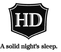 HD A SOLID NIGHT'S SLEEP. trademark
