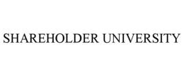 SHAREHOLDER UNIVERSITY trademark