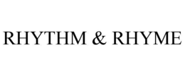 RHYTHM & RHYME trademark