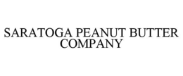 SARATOGA PEANUT BUTTER COMPANY trademark