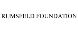 RUMSFELD FOUNDATION trademark