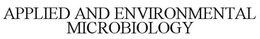 APPLIED AND ENVIRONMENTAL MICROBIOLOGY trademark