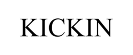 KICKIN trademark
