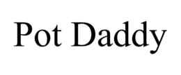 POT DADDY trademark