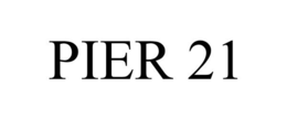 PIER 21 trademark