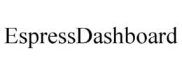 ESPRESSDASHBOARD trademark
