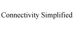 CONNECTIVITY SIMPLIFIED trademark