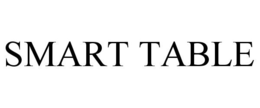 SMART TABLE trademark