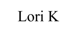 LORI K trademark