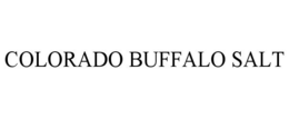 COLORADO BUFFALO SALT trademark