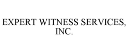 EXPERT WITNESS SERVICES, INC. trademark