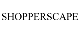 SHOPPERSCAPE trademark