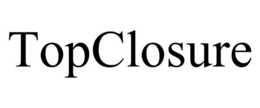 TOPCLOSURE trademark