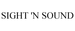 SIGHT 'N SOUND trademark