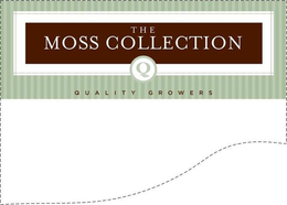 THE MOSS COLLECTION Q QUALITY GROWERS trademark