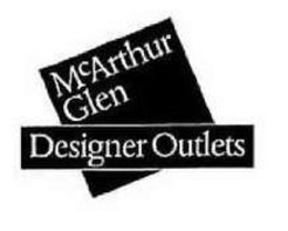 MCARTHUR GLEN DESIGNER OUTLETS trademark