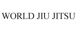 WORLD JIU JITSU trademark