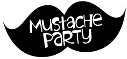 MUSTACHE PARTY trademark