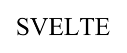 SVELTE trademark