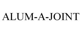 ALUM-A-JOINT trademark